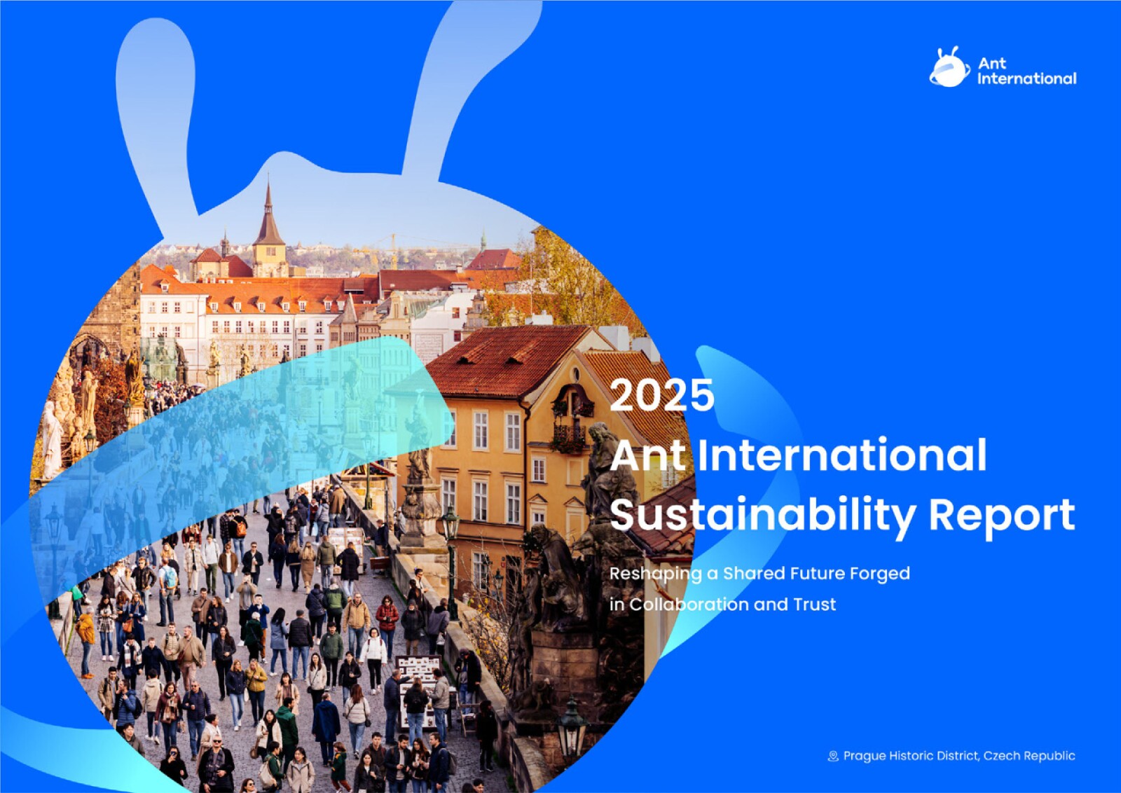 Ant International publishes its 2025 Sustainability Report, with a continued focus on its 6Ts Sustainability Framework (Travel, Trade, Thrive, Tech, Talent, Trust)