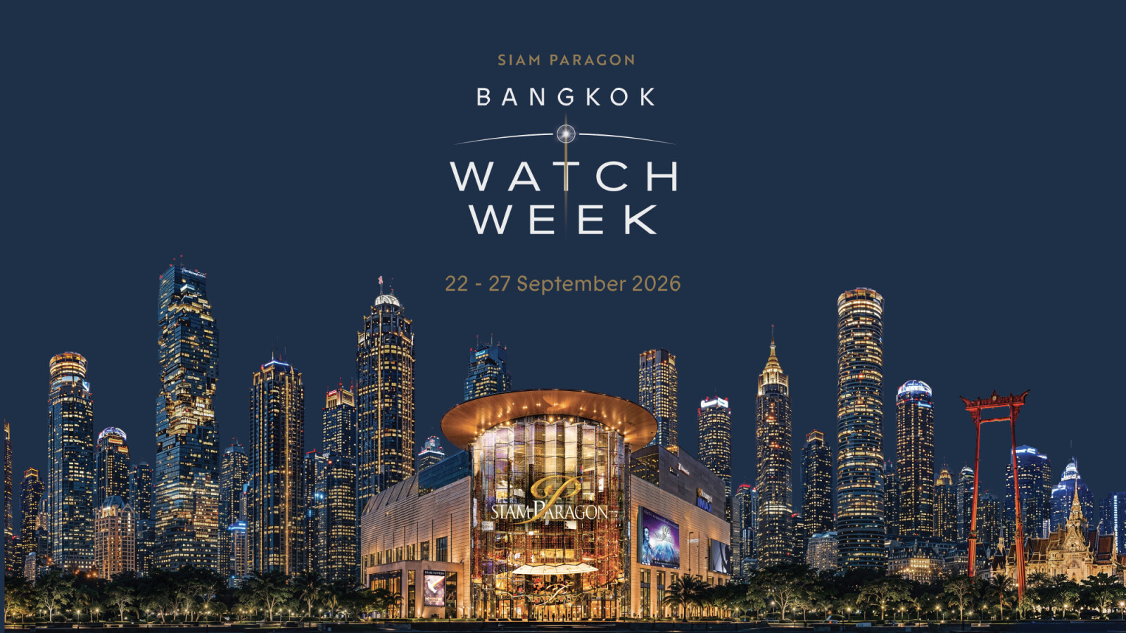 Thailand's Siam Piwat Group has appointed The Bureau of Wonders (BOW) as international PR consultant for Siam Paragon Bangkok Watch Week 2026, taking place from 22–27 September 2026, and reinforcing Bangkok's position as Southeast Asia's emerging hub for watch culture and haute horology.